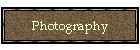 Photography