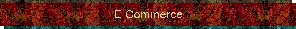 E Commerce